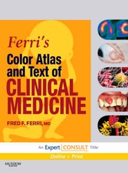Ferri's Color Atlas and Text of Clinical Medicine