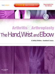 Arthritis and Arthroplasty: The Hand, Wrist and Elbow