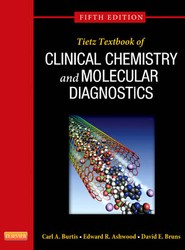 Tietz Textbook of Clinical Chemistry and Molecular Diagnostics