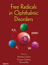 Free Radicals in Ophthalmic Disorders