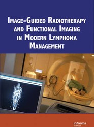 Image-Guided Radiation Therapy in Lymphoma Management