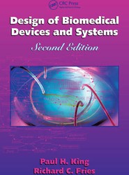 Design of Biomedical Devices and Systems