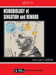 Neurobiology of Sensation and Reward