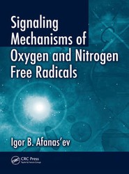 Signaling Mechanisms of Oxygen and Nitrogen Free Radicals