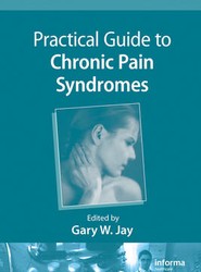 Practical Guide to Chronic Pain Syndromes