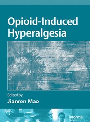 Opioid-Induced Hyperalgesia