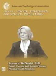 Family Therapy With Patients Having Physical Health Problems