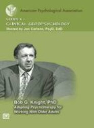Adapting Psychotherapy for Working with Older Adults