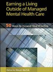 Earning a Living Outside of Managed Mental Health Care
