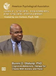 Cognitive-Behavioral Therapy for Clients with Anxiety and Panic