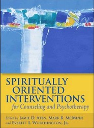 Spiritually Oriented Interventions for Counseling and Psychotherapy