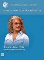 Presence in Psychotherapy