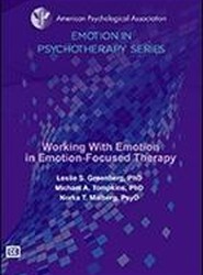 Working With Emotion in Emotion-Focused Therapy
