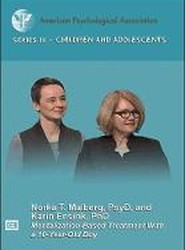 Mentalization-Based Treatment With a 10-Year-Old Boy