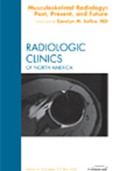 Musculoskeletal Radiology: Past, Present, and Future, An Issue of Radiologic Clinics: Volume 47-3