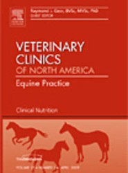 Clinical Nutrition, An Issue of Veterinary Clinics: Equine Practice: Volume 25-1