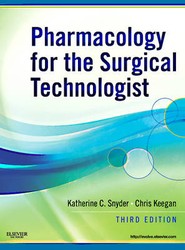 Pharmacology for the Surgical Technologist