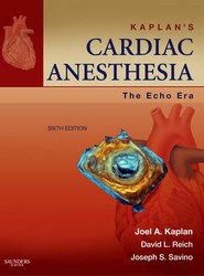 Kaplan's Cardiac Anesthesia: The Echo Era