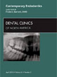 Contemporary Endodontics, An Issue of Dental Clinics: Volume 54-2