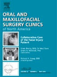Collaborative Care of the Facial Injury Patient, An Issue of Oral and Maxillofacial Surgery Clinics: Volume 22-2