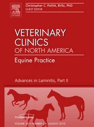 Advances in Laminitis, Part II, An Issue of Veterinary Clinics: Equine Practice: Volume 26-2