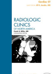 Cardiac CT, An Issue of Radiologic Clinics of North America: Volume 48-4