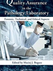 Quality Assurance in the Pathology Laboratory