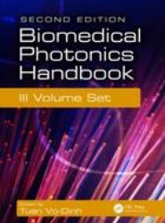 Biomedical Photonics Handbook, 3 Volume Set