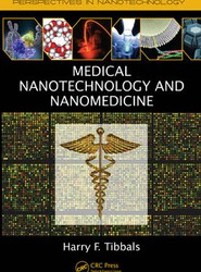Medical Nanotechnology and Nanomedicine