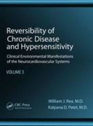 Reversibility of Chronic Disease and Hypersensitivity, Volume 3