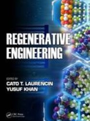 Regenerative Engineering