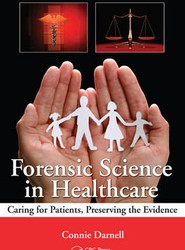 Forensic Science in Healthcare