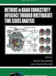Methods in Brain Connectivity Inference through Multivariate Time Series Analysis