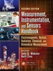 Measurement, Instrumentation, and Sensors Handbook