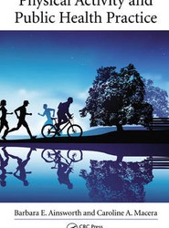 Physical Activity and Public Health Practice