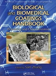 Biological and Biomedical Coatings Handbook