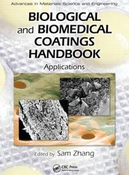 Biological and Biomedical Coatings Handbook