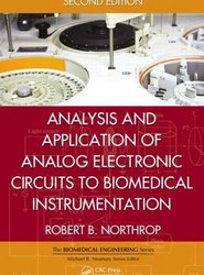 Analysis and Application of Analog Electronic Circuits to Biomedical Instrumentation