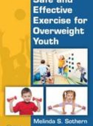 Safe and Effective Exercise for Overweight Youth