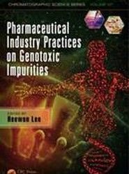 Pharmaceutical Industry Practices on Genotoxic Impurities