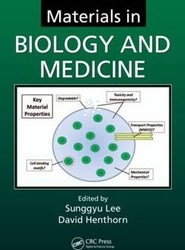 Materials in Biology and Medicine