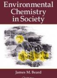 Environmental Chemistry in Society