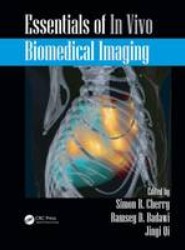 Essentials of In Vivo Biomedical Imaging