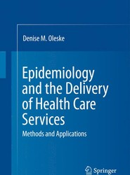Epidemiology and the Delivery of Health Care Services