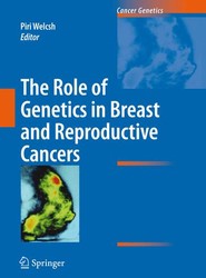 The Role of Genetics in Breast and Reproductive Cancers