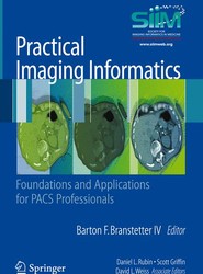 Practical Imaging Informatics