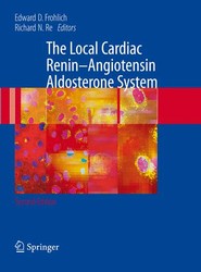 The Local Cardiac Renin-Angiotensin Aldosterone System