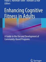 Enhancing Cognitive Fitness in Adults
