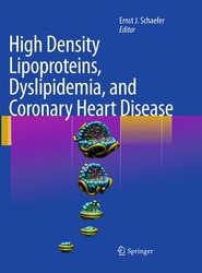 High Density Lipoproteins, Dyslipidemia, and Coronary Heart Disease