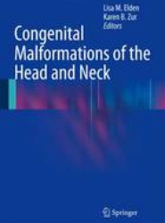 Congenital Malformations of the Head and Neck